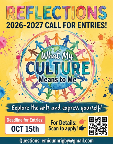 National PTA Reflections 2026–2027 call for entries — What My Culture Means to Me